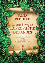 Broché Le grand livre de la prophétie des Andes de James Redfield