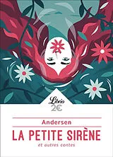 Broschiert La petite sirène : et autres contes von Hans Christian Andersen