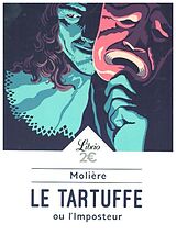 Broché Le Tartuffe ou L'imposteur de Molière