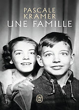 Broschiert Une famille von Pascale Kramer