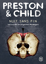 Broschiert Nuit sans fin : une enquête de l'inspecteur Pendergast von Douglas; Child, Lincoln Preston