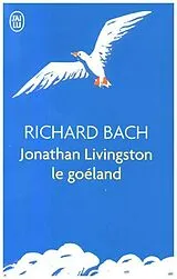 Broschiert Jonathan Livingston le goéland von Richard Bach