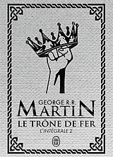 Broschiert Le trône de fer : l'intégrale. Vol. 2 von George R.R. Martin