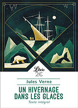 Broché Un hivernage dans les glaces de Jules Verne