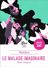 Broché Le malade imaginaire : spécial bac de Molière