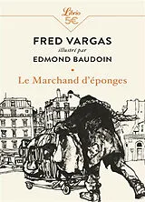 Broschiert Le marchand d'éponges von Fred; Baudoin, Edmond Vargas