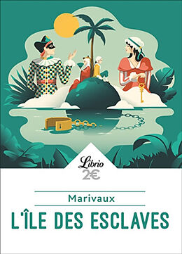 Broschiert L'île des esclaves. La dispute von Marivaux