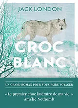 Broschiert Croc-Blanc von Jack London