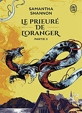 Broché Le Prieuré de l'oranger. Vol. 2 de Samantha Shannon