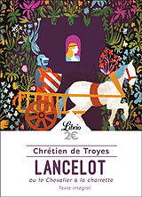 Broché Lancelot ou Le chevalier à la charrette de Chrétien de Troyes