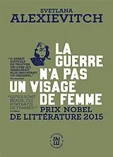 Broschiert La guerre n'a pas un visage de femme : récit von Svetlana Alexievitch
