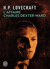 Broschiert L'affaire Charles Dexter Ward von Howard Phillips Lovecraft