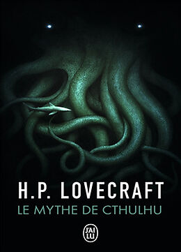 Broché Le mythe de Cthulhu de H.P. Lovecraft