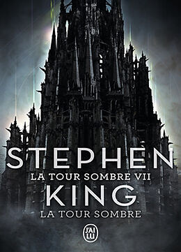 Broché La tour sombre. Vol. 7. La tour sombre de Stephen King