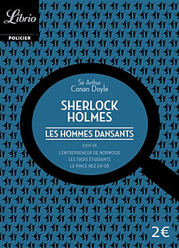 Broschiert Sherlock Holmes. Les hommes dansants. L'entrepreneur de Norwood. Les trois étudiants von Arthur Conan Doyle