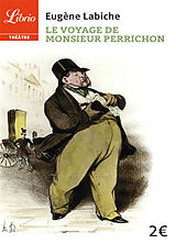 Broché Le voyage de monsieur Perrichon de Eugène Labiche