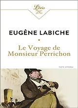 Broschiert Le voyage de monsieur Perrichon von Eugène Labiche