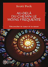 Broschiert Au-delà du chemin le moins fréquenté : le développement spirituel à l'ère de l'anxiété von Scott Peck