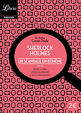 Broschiert Sherlock Holmes. Un scandale en Bohême. Peter le Noir. L'école du Prieuré von Arthur Conan doyle