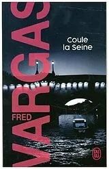 Kartonierter Einband Coule la Seine von Fred Vargas
