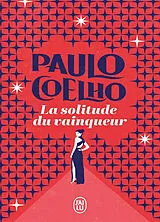 Broschiert La solitude du vainqueur von Paulo Coelho
