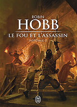 Broschiert Le fou et l'assassin : intégrale. Vol. 2 von Robin Hobb