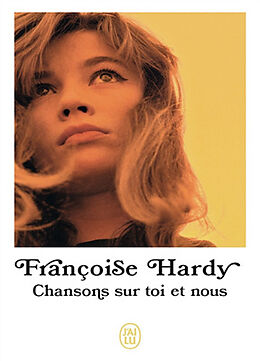 Broschiert Chansons sur toi et nous von Françoise Hardy