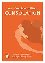 Broschiert Consolation von Anne-Dauphine Julliand
