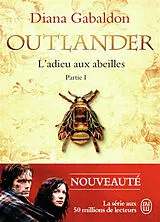 Broschiert Outlander. Vol. 9. L'adieu aux abeilles. Vol. 1 von Diana Gabaldon