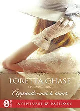 Broschiert Les Carsington. Vol. 4. Apprends-moi à aimer von Loretta Chase
