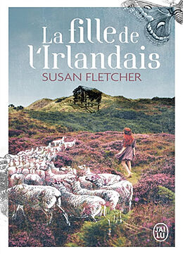 Broché La fille de l'Irlandais de Susan Fletcher