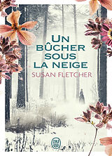 Broché Un bûcher sous la neige de Susan Fletcher