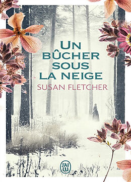 Broché Un bûcher sous la neige de Susan Fletcher