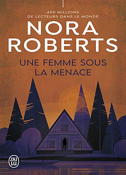 Broschiert Une femme sous la menace von Nora Roberts