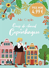 Broché Coup de chaud à Copenhague de Julie Caplin