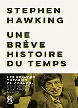 Broschiert Une brève histoire du temps : les grandes théories du cosmos : du big bang aux trous noirs von Stephen Hawking
