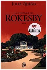  La chronique des Rokesby. Vol. 3 & 4 von Julia Quinn