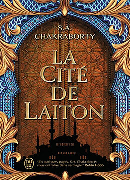 Broché Daevabad. Vol. 1. La cité de Laiton de S.A. Chakraborty