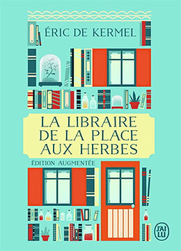 Kartonierter Einband La libraire de la place aux Herbes von Eric de Kermel