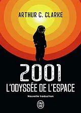Broschiert 2001 : l'odyssée de l'espace von Arthur C. Clarke