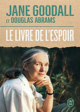 Broschiert Le livre de l'espoir von Jane; Douglas Carlton, Abrams Goodall