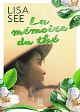 Broschiert La mémoire du thé von Lisa See