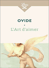 Broché L'art d'aimer de Ovide