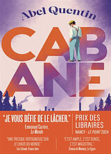 Kartonierter Einband Cabane von Abel Quentin