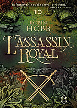 Broché L'assassin royal. Vol. 10. Serments et deuils de Robin Hobb