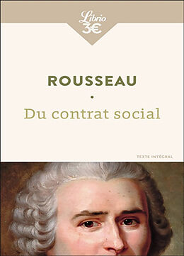 Broché Du contrat social ou Principes du droit politique de Jean-Jacques Rousseau