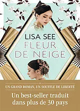 Broschiert Fleur de Neige von Lisa See
