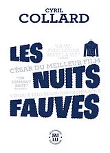 Broschiert Les nuits fauves von Cyril Collard