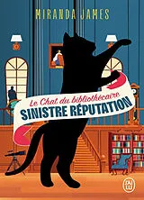 Broschiert Le chat du bibliothécaire. Vol. 4. Sinistre réputation von Miranda James