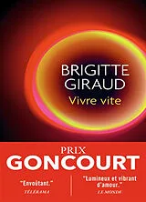 Kartonierter Einband Vivre Vite von Brigitte Giraud